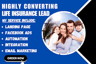 generate highly converting life insurance leads life insurance website