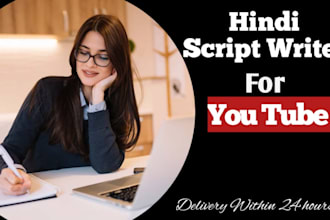 write hindi youtube scripts for you