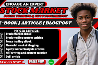 write well detailed stock market ebook, forex trading and cryptocurrency article