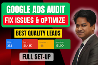 audit adwords google ads and optimize to imporve ppc campaign