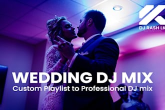 create custom wedding music playlist, dj mix