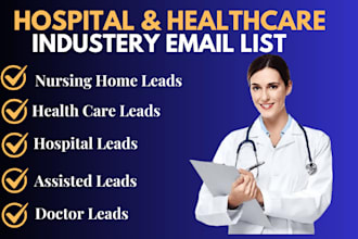 provide you valid email list of hospital, nursing home and assisted living