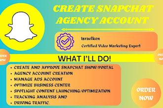 setup and approve your snapchat show, snapchat agency, snapchat business account