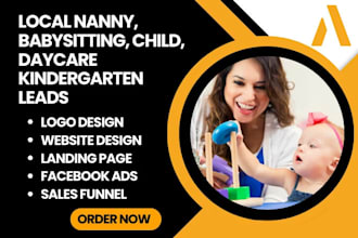 generate local nanny leads babysitting or child care daycare kindergarten leads
