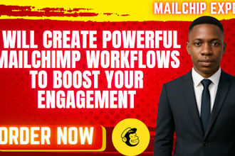 create powerful mailchimp automation workflows to boost your engagement