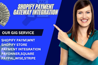 setup and integrate verified shopify payment gateway wise revolut paypal stripe