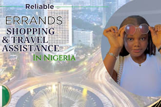 assist with any errands in nigeria