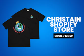 create a professional christian shopify store for your business