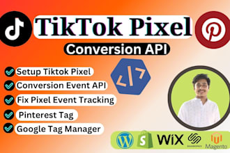 setup tiktok pixel conversion API, pinterest tag, meta, fix pixel event tracking