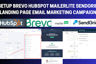 setup brevo hubspot mailerlite sendgrid landing page email marketing campaign