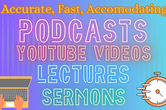 transcribe audio and video accurately