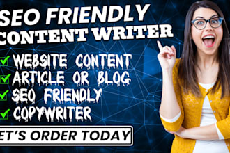 be your SEO friendly content writer  as a copywriter