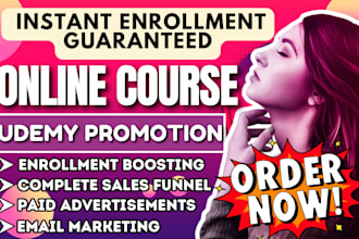 run guaranteed udemy course promotion, kajabi online course marketing for sales