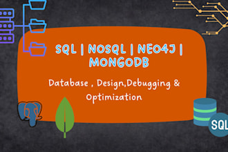 debug, handle  your sql, nosql, neo4j, mongodb  database task