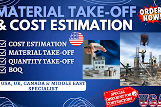 do material take off, quantity takeoff and construction cost estimation