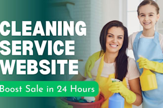 build a cleaning service website to boost sales in 24 hours