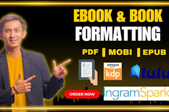 format your ebook for kindle, ingramspark, lulu, and more