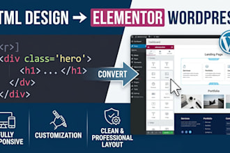 convert HTML design to elementor wordpress landing page