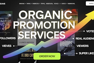 organically promote your webtoon, tapas, voyce, dreame, webnovel