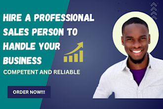 be your high converting sales representative sales person and sales closer