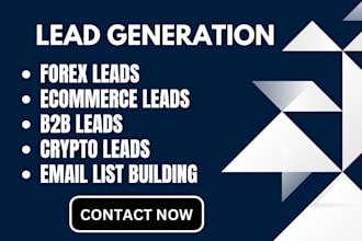 provide hot ecommerce leads, forex leads, b2b lead generation, investor leads