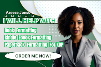 do book formatting, kindle ebook formatting and paperback formatting for KDP