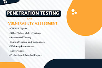 do vulnerability assessment and penetration test to secure your digital assets