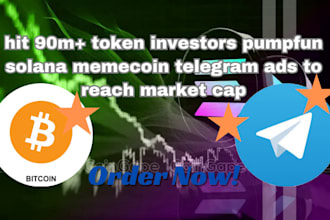 hit 90m token investors pumpfun solana memecoin telegram ads to reach market cap