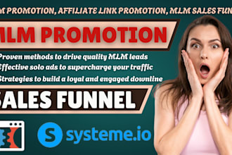 do mlm promotion, affiliate link promotion, solo ads, mlm lead, mlm sales funnel