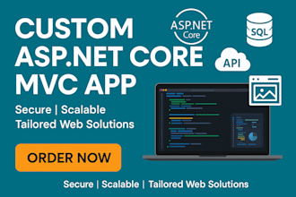 develop a custom web application using asp net mvc core and web API