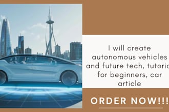 create autonomous vehicles and future tech, tutorial for beginners, car article