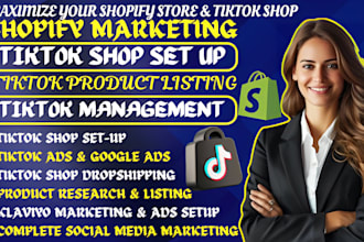 tiktok shop success, setup, dropshipping, maketing, ads and management