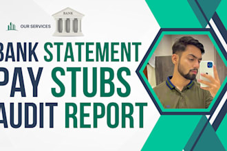 your business or personal audit and bank statements for loans