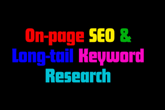 do on page SEO and long tail keyword research for you