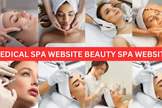 design medical spa website, skincare, beauty spa, aesthetics or medical website