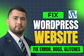 fix wordpress error, fix wordpress issues, fix wordpress bugs and critical error