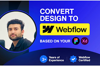 precisely convert figma to webflow , adobe xd to webflow website in 24 hours