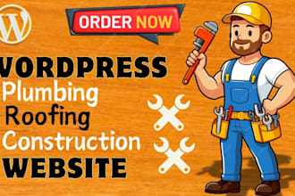 design roofing, plumbing, construction website using wordpress