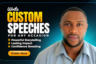 write a heartfelt or professional speech for any occasion