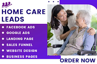 home care leads elderly care leads home care lead home care website home care