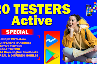provide 20 testers on google play console for 14 days