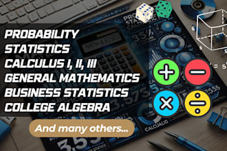 help with probability and statistics, calculus, business statistics