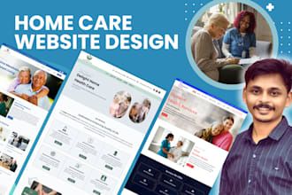 design medical, dental, healthcare, home care website