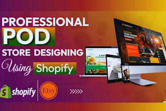 optimize setup etsy print on demand shop for sales, pod store, shopify pod store