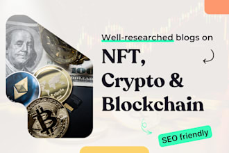 write cryptocurrency, nft, and blockchain articles and blog posts
