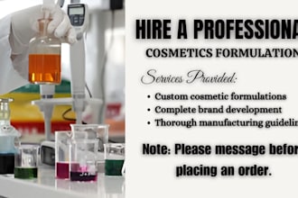 be your cosmetic formulation chemist and cosmetic formulator