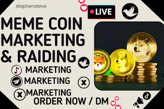 tiktok,twitter memecoin marketing, raiding and promotion to increase coin mcap