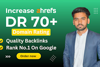 increase ahrefs domain rating DR 70 using high DR backlinks