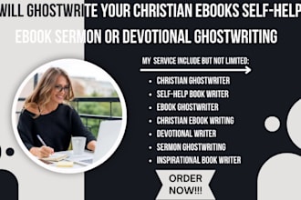 ghostwrite your christian ebook self help book sermon or devotional ghostwriting