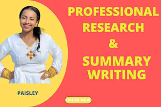 do literature, case study analysis, research and summary writing